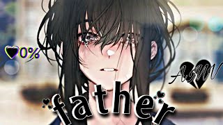 أحتفظ به بداخلي _ أغنيه أجنبيه أكثر من رائعه 🎶 «مترجمه» AMV 🎵 Father - Iarina Resimi