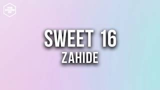 Zahide - Sweet 16 