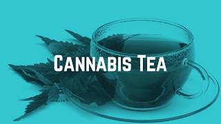 How to make Cannabis tea