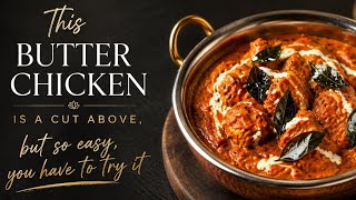 Michelin Star Quality Butter Chicken / Paneer