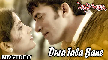 DURA TALA BANE | Romantic Film Song I DHAULI EXPRESS I  Samaresh, Anu | Sidharth TV