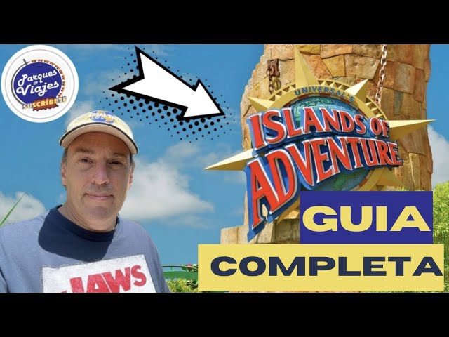 Universal Island of Adventures - Guia Completo - Vai com Bruno