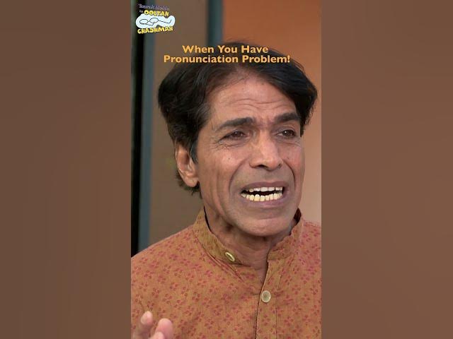 When You Have Pronouncation Problem! #tmkoc #trending #viral #funny #comedy #friends #viral