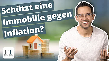 Was passiert bei einer Inflation mit Immobilien?