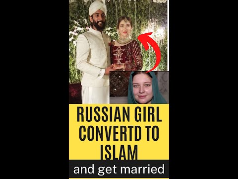 Unique Love Story Russian Girl Converted To Islam I Real Stories