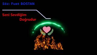 Seni Sevdiğim Doğrudur