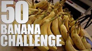 MAN VS 50 BANANA CHALLENGE