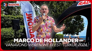 Marco De Hollander  Vanavond Vieren We Feest (Muziekreis Turkije 2024)