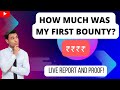 How much was my First Bounty? || My Live report and Screenshot|| Bug bounty||Bug Bounty Tips||2022||
