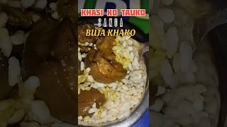 Khasi Ko Tauko Sanga Buja Khako