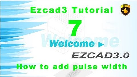 Ezcad3 Tutorial-How to add pulse width in fiber laser marking machine ezcad3 software