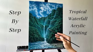 How to PAINT Tropical Waterfall | Landscape ACRYLIC PAINTING