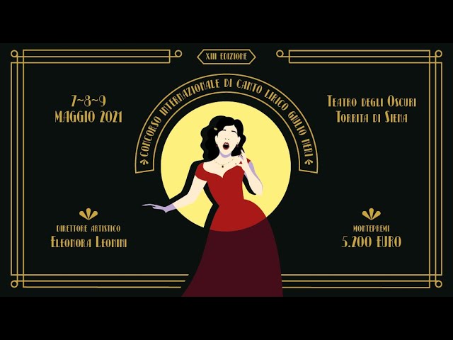 XIII CONCORSO INTERNAZIONALE DI CANTO LIRICO 'GIULIO NERI' - finale 9 maggio 2021
