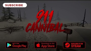 911: Cannibal (Horror Escape) Walkthrough Gameplay Part 1 | Anroid/iOS |  FULL GAME