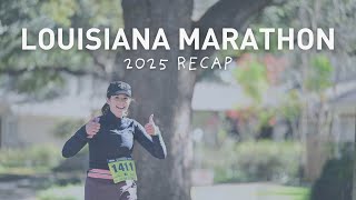 2025 The Louisiana Marathon Recap