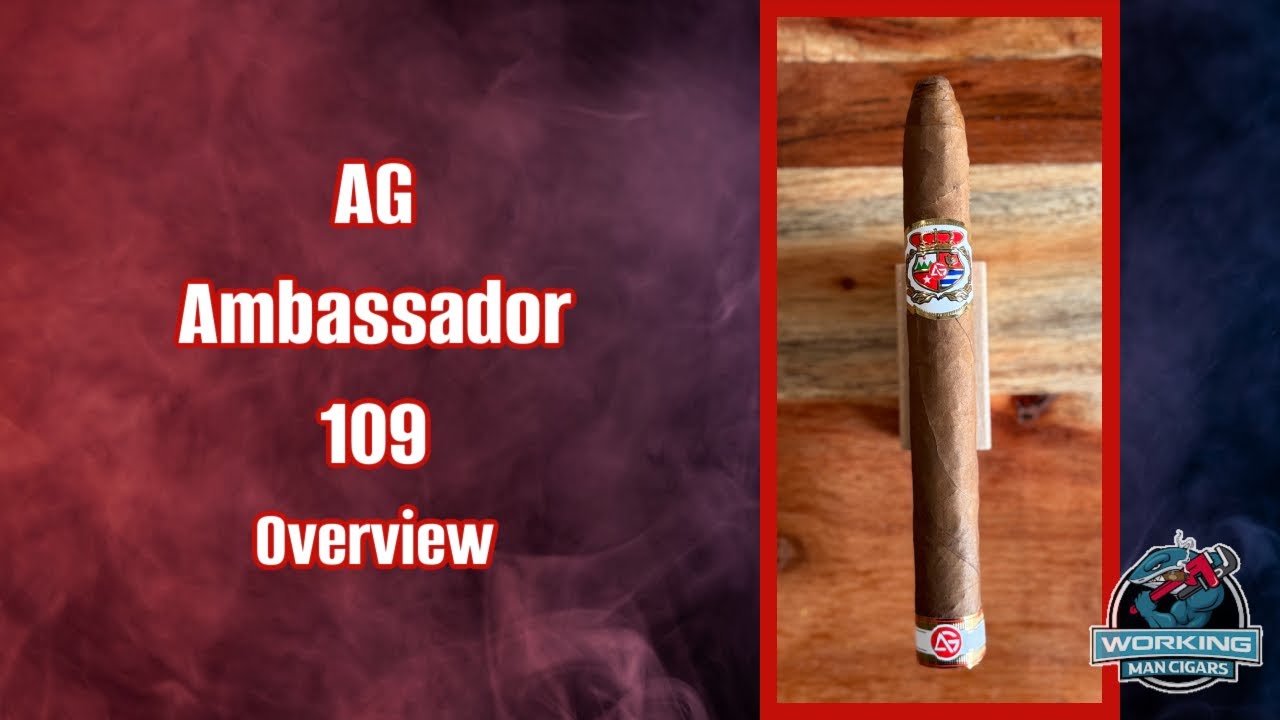 AG Cigars Ambassador 109 Overview 
