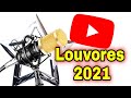 louvores mais tocados 2021