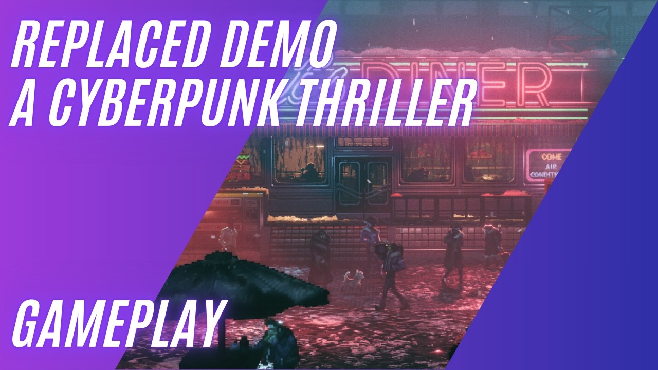 Cyberpunk thriller Replaced demo