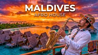 Maldives Sunset 🌅 Afro House & Sax Mix | Deep Soulful Island Vibes 4K 2026