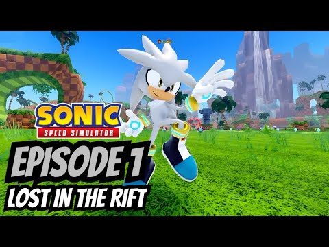 RIFTED - Episode 1 - Lost In The Rift | A Sonic Speed Simulator Show