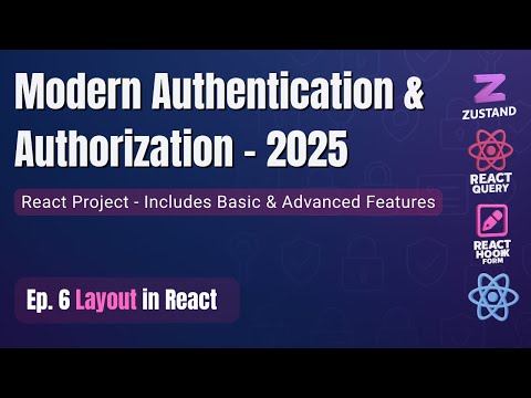 Part 6: Layout in React For 3X speed - React Authentication & Authorization