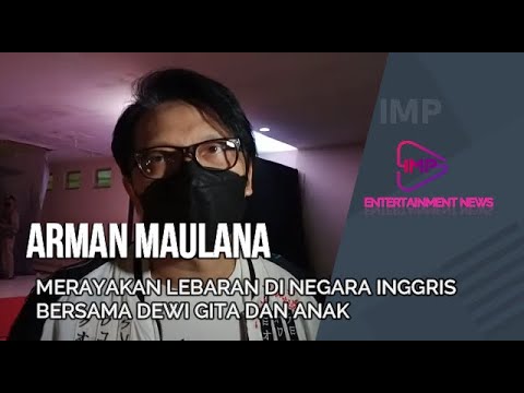 Download Arman Maulana Merayakan Lebaran Di Negara Inggris Bersama Dewi Gita Dan Anak Mp3 Savethealbum Download Arman Maulana Merayakan Lebaran Di Negara Inggris Bersama Dewi Gita Dan Anak Mp3 Savethealbum