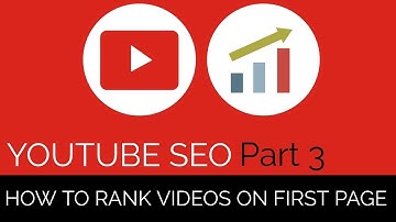 How to rank youtube videos  (part 3)