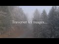 Traverser les nuages