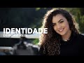 IDENTIDADE - QUEM EU SOU ? | Débora Reis