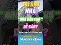 Tại sao nhà gần chợ lại dễ bán #shorts