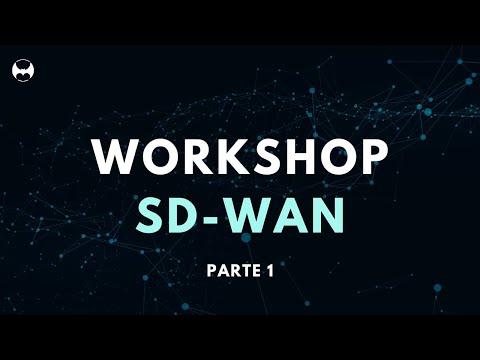 WORKSHOP SD-WAN FORTINET