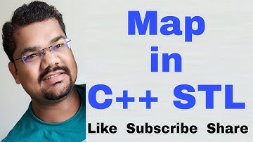 C++ STL Part 5 | Map in Standard Template Library in CPP Language | Map Associative Container in CPP