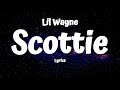 Lil Wayne Scottie Lyrics mp3
