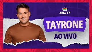 Tayrone Ao Vivo no Ária Hall - Ária TV 2024 - Show Completo