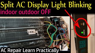 split AC indoor  display light blinking error show ac indoor outdoor not work Blower motor fault ASR