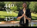 440 vs 432 Htz- Native American Style Flute Comparison