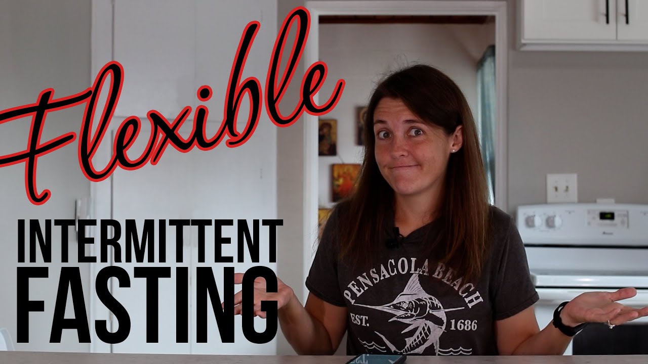Flexible Intermittent Fasting For Weight Loss - YouTube