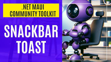 Snackbar and Toast alerts in .NET MAUI Community Toolkit