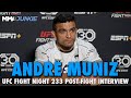 Andre Muniz Relieved to Snap Losing Skid, Confident in Split Decision | UFC Fight Night 233