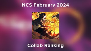 NCS February 2024 - Collab Ranking