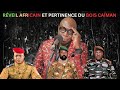 Rveil africain et pertinence du bois caman