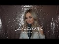 Dreams - The Cranberries  |  Cover by Zoe Louise