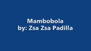 manila sound - mambobola by zsa zsa padilla chords