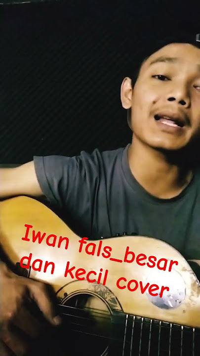 iwan fals besar dan kecil cover