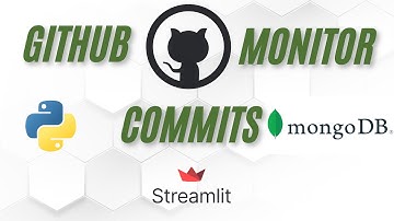 GitHub Tracker Ep2 : GitHub Commit Monitoring with MongoDB and Streamlit Dashboard
