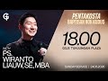 Ibadah Umum GSJS TP - Ps. Wiranto Liauw, SE, MBA - Pk. 18.00 (24 Mei 2026)
