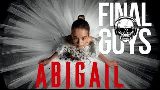 Abigail Review - Final Guys Horror Show #352