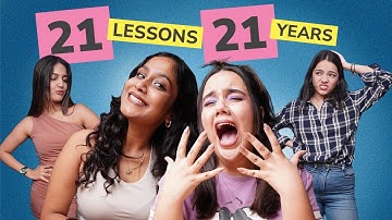 21 Lessons We Learned at 21 | EP 73