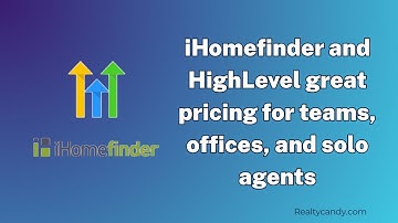 iHomefinder and HighLevel great pricing for teams, offices, and solo agents