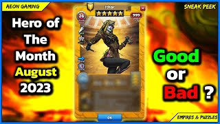 Review & Grading Hero of The Month Ithar - Empires & Puzzles |Sneak Peek|